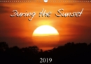 During the sunset 2019 : Photographic calendar of sunsets. - Book