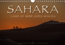 Sahara - Land of Wide Open Spaces 2019 : The unlimited beauty, space and silence of the Sahara desert in 12 breathtaking images. - Book