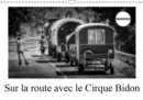 Sur la route avec le Cirque Bidon 2019 : Un resume de scenes de vie du Cirque Bidon - Book