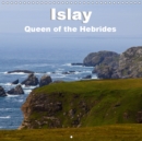 Islay, Queen of the Hebrides 2019 : Photographs from Islay, Queen of the Hebrides - Book