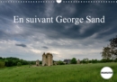 En suivant George Sand 2019 : Quelques lieux que George Sand a connus. - Book