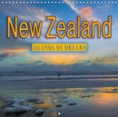 New Zealand, Islands Of Dreams 2019 : A pictorial journey to New Zealand - Book