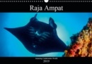Raja Ampat - Amazing Underwater World 2019 : Diving in deep ocean of Raja Ampat - Book