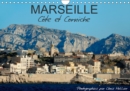 Marseille Cote et Corniche 2019 : Une promenade photographique le long de la spectaculaire corniche de Marseille - Book
