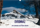 OVRONNAZ, ses sommets au fil des saisons 2019 : A la decouverte des sommets surplombant Ovronnaz, au gre des pistes ou des sentiers selon la saison. - Book