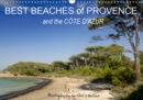 Best Beaches of Provence and the Cote d'Azur 2019 : Beautiful images of some of the best beaches of Provence and the Cote d'Azur - Book