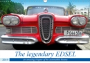 The legendary EDSEL 2019 : An amazing chapter of the automobile history - Book