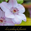 Les jardins du fleuriste 2019 : L'ete nous propose de superbes fleurs fort colorees - Book