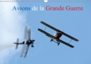 Avions de la Grande Guerre 2019 : Evolution de plusieurs avions de la premiere Guerre mondiale - Book