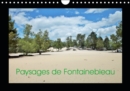 Paysages de Fontainebleau 2019 : Paysages de Fontainebleau, au fil des mois - Book