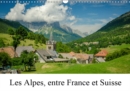 Les Alpes, entre France et Suisse 2019 : Paysages des quatre saisons dans les Alpes. - Book