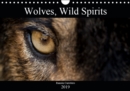 Wolves, Wild Spirits 2019 : Stunning images of the most legendary predator. - Book