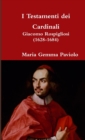 I Testamenti Dei Cardinali: Giacomo Rospigliosi (1628-1684) - Book