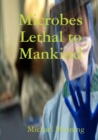 Microbes Lethal to Mankind - Book