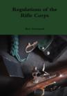 Regulations of the Rifle Corps - Book