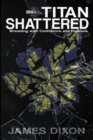 Titan Shattered - Book