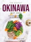 The Easiest Okinawa Diet 2021 : Traditional and Modern Recipes for Beginners - Book