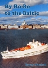 By Ro-Ro to the Baltic (2nd Edition) - Book