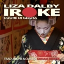 Iroke Cuore Di Geisha - Book