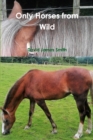 Only Horses from Wild - Book
