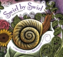 Swirl by Swirl (board book) : Spirals in Nature - Book
