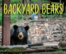 Backyard Bears : Conservation, Habitat Changes, and the Rise of Urban Wildlife - eBook