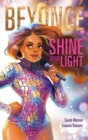 Beyonce: Shine Your Light - Book