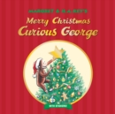 Merry Christmas, Curious George with Stickers : A Christmas Holiday Book for Kids - Book