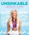 Unsinkable: From Russian Orphan to Paralympic Swimming World Champion - Book
