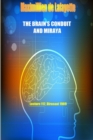 The Brain's Conduit and Miraya. Lecture 112, Dirasaat 1969 - Book