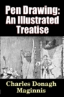 Pen Drawing - an Illustrated Treatise - Book