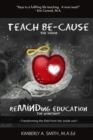 Teach be-Cause Reminding Education - Book