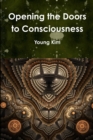 Opening the Doors to Consciousness - Book