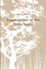 Fingerprints of the Holy Spirit - Book