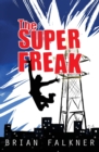 The Super Freak - Book