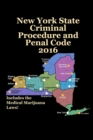 New York State Criminal Procedure and Penal Code 2016 - Book