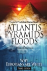 Atlantis Pyramids Floods - Book