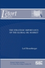 The Strategic Importance of the Global Oil Market - Book