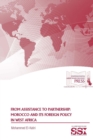 From Assistance to Partnership: Morocco and its Foreign Policy in West Africa - Book