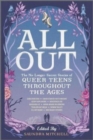 All Out: The No-Longer-Secret Stories of Queer Teens throughout the Ages - Book
