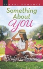 SOMETHING ABOUT YOU - Book