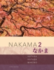 Nakama 2 : Japanese Communication, Culture, Context - Book