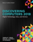 Discovering Computers  (c)2018: Digital Technology, Data, and Devices - Book