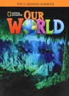 Our World 5: Grammar Workbook (British English) - Book