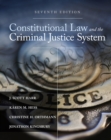 Constitutional Law and the Criminal Justice System - eBook