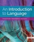 An Introduction to Language (w/ MLA9E Updates) - Book