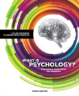 What is Psychology? : Foundations, Applications, and Integration - Book