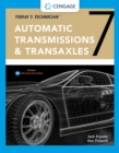Today's Technician : Automatic Transmissions and Transaxles Classroom Manual and Shop Manual - Book
