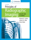 Student Workbook for Carlton/Adler/Balac's Principles of Radiographic Imaging: An Art and A Science - Book