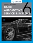 Today's Technician : Basic Automotive Service & Systems Classroom Manual and Shop Manual - Book